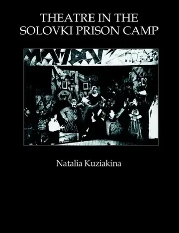 Cover of Theatre in the Solovki Prison Camp