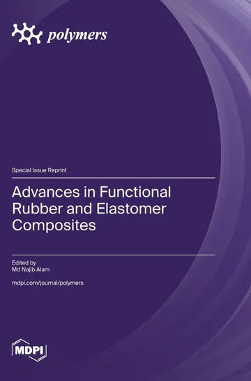 Cover of Advances in Functional Rubber and Elastomer Composites