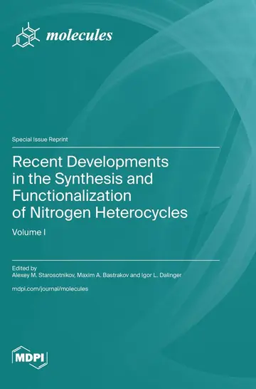 Cover of Recent Developments in the Synthesis and Functionalization of Nitrogen Heterocycles
