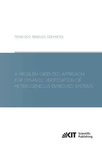 Cover of A Problem-Oriented Approach for Dynamic Verification of Heterogeneous Embedded Systems