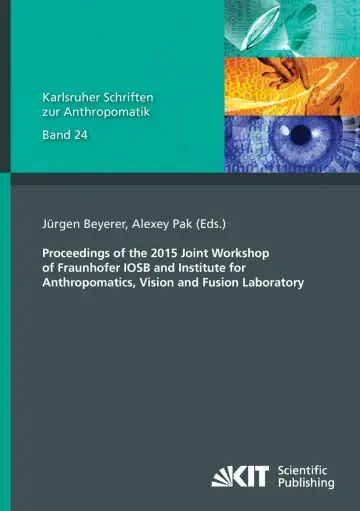 Cover of Proceedings of the 2015 Joint Workshop of Fraunhofer IOSB and Institute for Anthropomatics, Vision and Fusion Laboratory