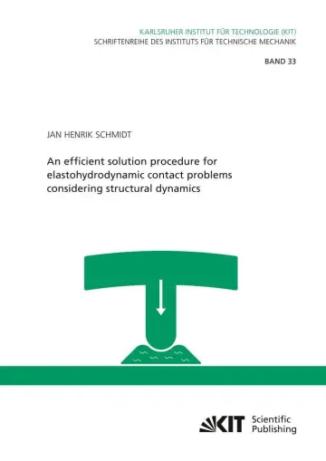 Cover of An efficient solution procedure for elastohydrodynamic contact problems considering structural dynamics