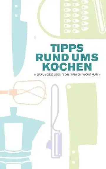 Cover of Tipps rund ums Kochen
