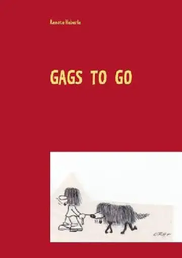 Cover of Gags to go