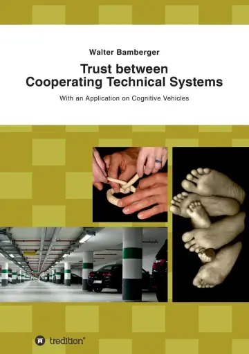Cover of Trust between Cooperating Technical Systems