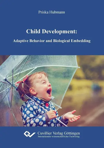 Cover of Child Development. Adaptive Behavior and Biological Embedding