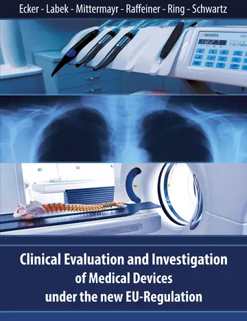Cover of Clinical Evaluation and Investigation of Medical Devices under the new EU-Regulation