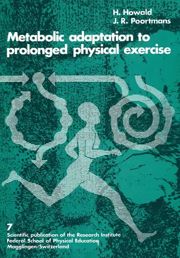 Cover of Metabolic Adaptation to Prolonged Physical Exercise