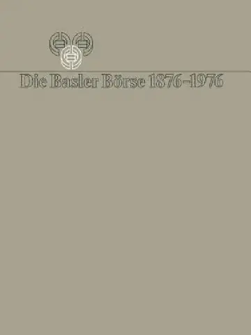 Cover of Die Basler Börse 1876-1976