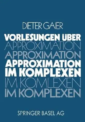 Cover of Vorlesungen Über Approximation Im Komplexen