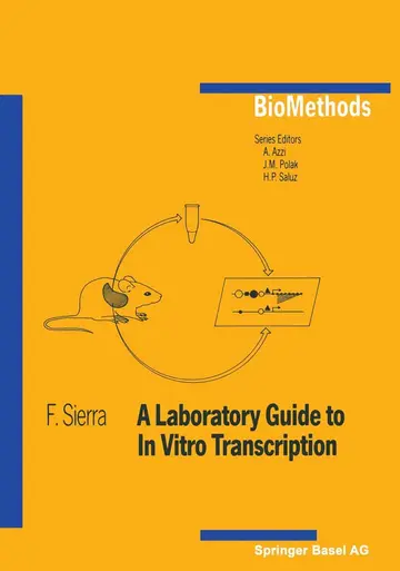 Cover of A Laboratory Guide to in Vitro Transcription