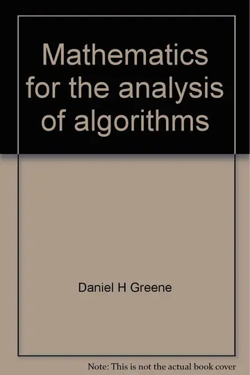 Cover of Mathematics for the analysis of algorithms