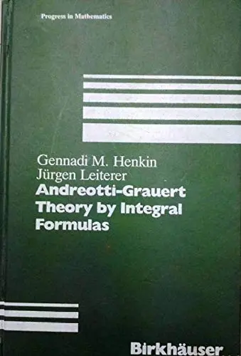 Cover of Andreotti-Grauert Theory by Integral Formulas