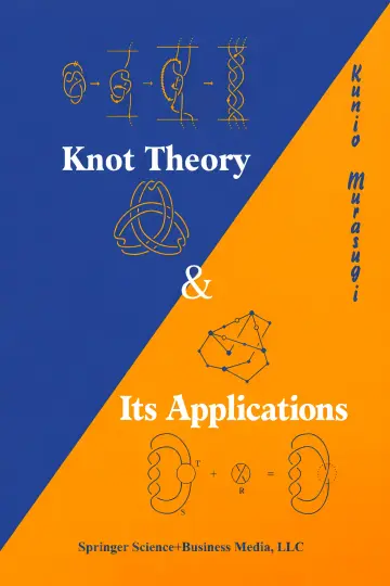 Cover of Knot Theory and Its Applications (Modern Birkhauser Classics) 1