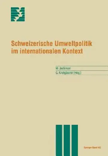 Cover of Schweizerische Umweltpolitik Im Internationalen Kontext
