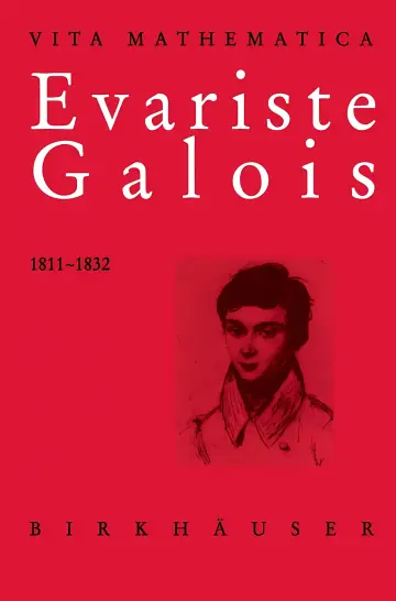 Cover of Evariste Galois 1811–1832 1