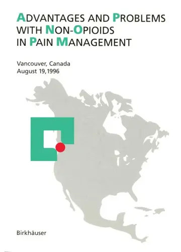 Cover of Advantages and Problems with Non-Opioids in Pain Management