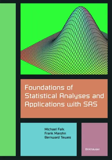 Cover of Foundations of Statistical Analyses and Applications with SAS
