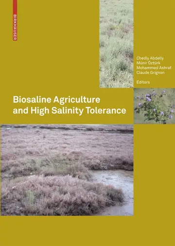 Cover of Biosaline Agriculture and High Salinity Tolerance