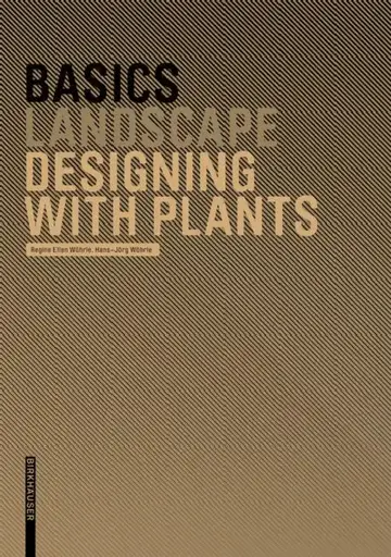 Cover of Basics Designing with Plants