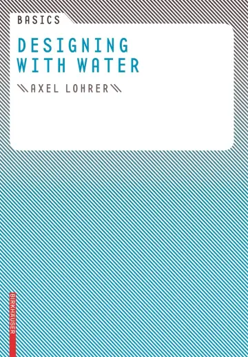 Cover of Basics Designing with Water