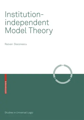 Cover of Institution-independent Model Theory