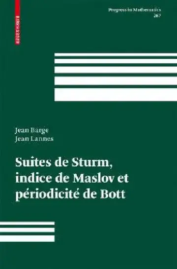Cover of Suites de Sturm, Indice de Maslov Et Périodicité de Bott
