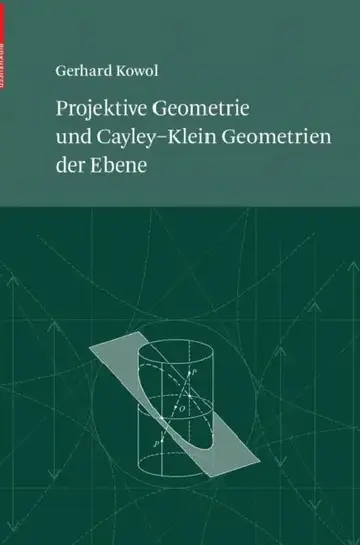 Cover of Projektive Geometrie Und Cayley-Klein Geometrien Der Ebene