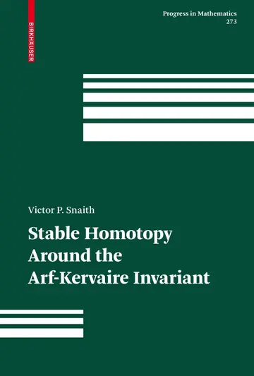Cover of Stable Homotopy Around the Arf-Kervaire Invariant