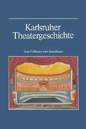 Cover of Karlsruher Theatergeschichte