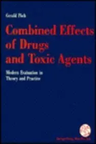 Cover of Combined Effects of Drugs and Toxic Agents