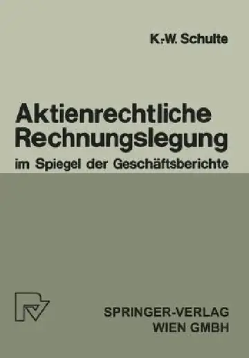Cover of Aktienrechtliche Rechnungslegung Im Spiegel Der Geschäftsberichte