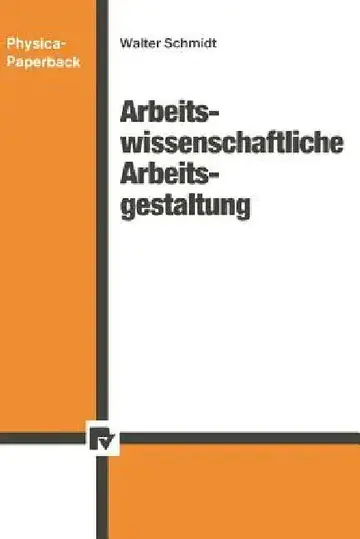 Cover of Arbeitswissenschaftliche Arbeitsgestaltung