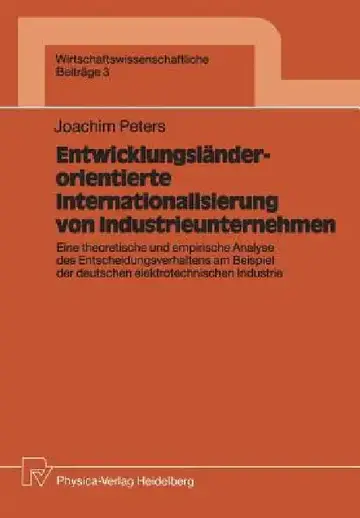 Cover of Entwicklungsländerorientierte Internationalisierung Von Industrieunternehmen