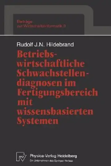 Cover of Betriebswirtschaftliche Schwachstellendiagnosen Im Fertigungsbereich Mit Wissensbasierten Systemen
