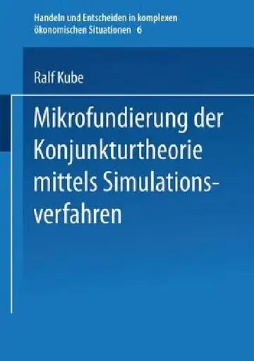 Cover of Mikrofundierung Der Konjunkturtheorie Mittels Simulationsverfahren