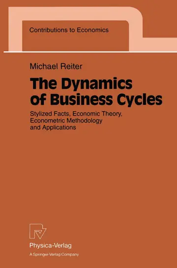 Cover of The Dynamics of Business Cycles