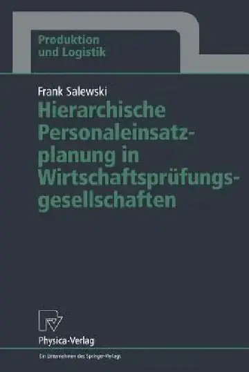 Cover of Hierarchische Personaleinsatzplanung in Wirtschaftsprüfungsgesellschaften
