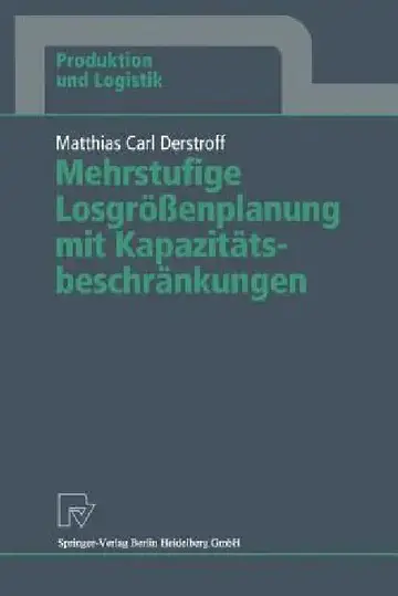 Cover of Mehrstufige Losgrößenplanung Mit Kapazitätsbeschränkungen
