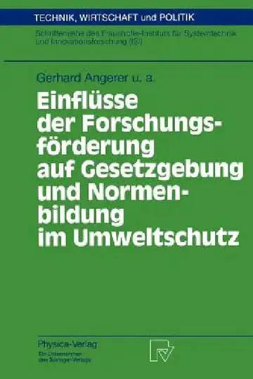 Cover of Einflüsse Der Forschungsförderung Auf Gesetzgebung Und Normenbildung Im Umweltschutz
