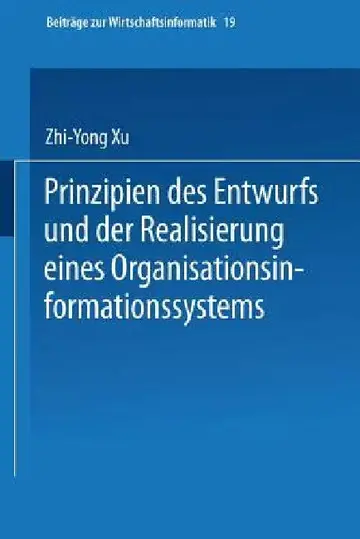 Cover of Prinzipien Des Entwurfs Und Der Realisierung Eines Organisationsinformationssystems