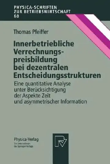 Cover of Innerbetriebliche Verrechnungspreisbildung Bei Dezentralen Entscheidungsstrukturen
