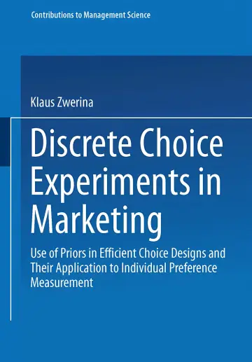 Cover of Discrete Choice Experiments in Marketing