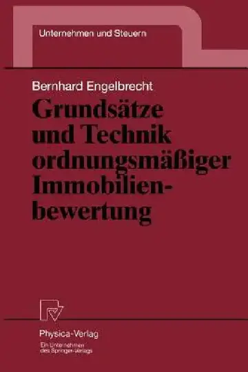 Cover of Grundsätze Und Technik Ordnungsmäßiger Immobilienbewertung
