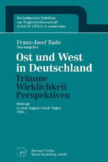 Cover of Ost Und West in Deutschland -- Träume, Wirklichkeit, Perspektiven