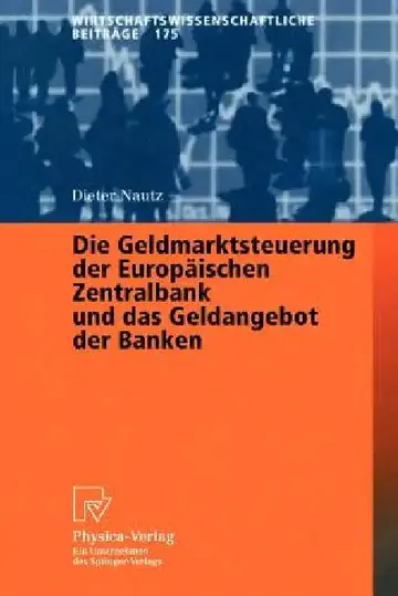 Cover of Die Geldmarktsteuerung Der Europäischen Zentralbank Und Das Geldangebot Der Banken