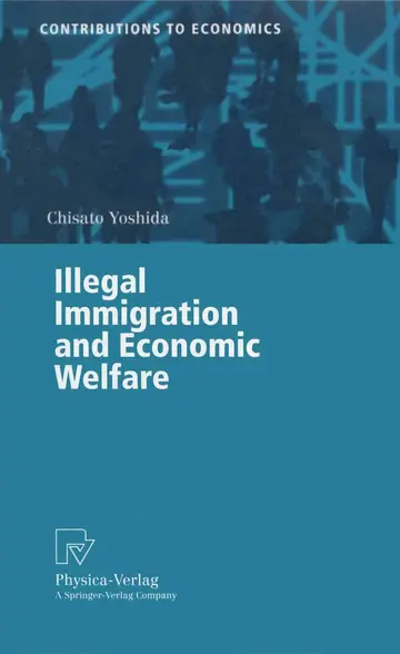 Cover of Illegal Immigration and Economic Welfare