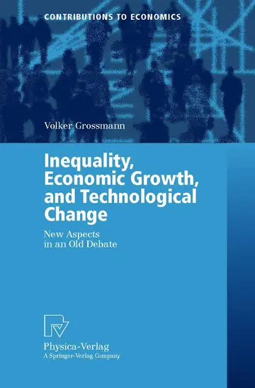 Cover of Inequality, Economic Growth, and Technological Change