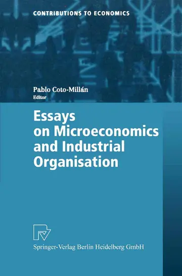 Cover of Essays in Microeconomics and Industrial Organisation