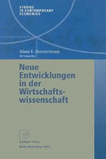 Cover of Neue Entwicklungen in Der Wirtschaftswissenschaft